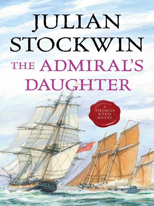 Title details for The Admiral's Daughter by Julian Stockwin - Wait list